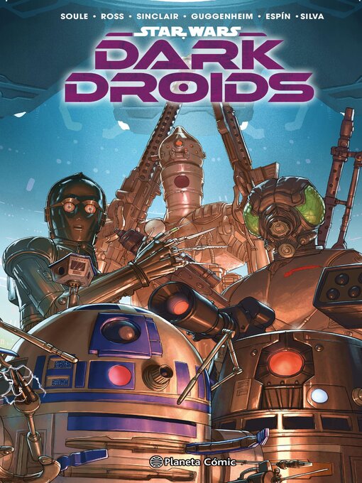 Title details for Star Wars: Dark Droids - D-Squad (2023) by Charles Soule - Available